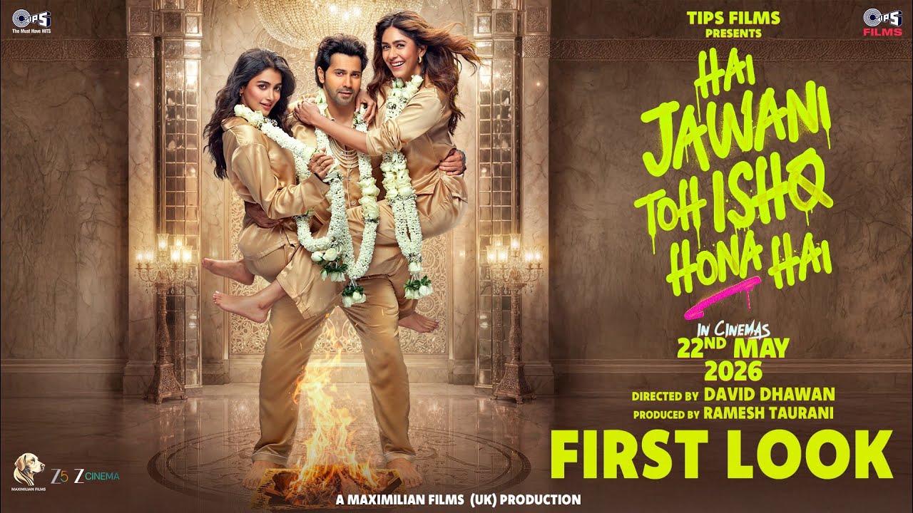 First look poster of the movie 'Hai Jawani Toh Ishq Hona Hai' featuring Varun Dhawan, Mrunal Thakur, and Pooja Hegde.