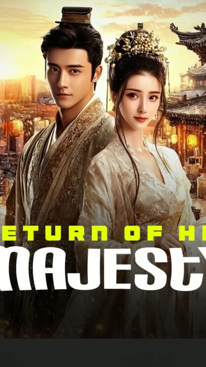 Return of His Majesty