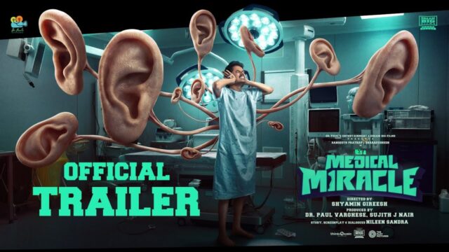 It’s a Medical Miracle Trailer: Malayalam Thriller