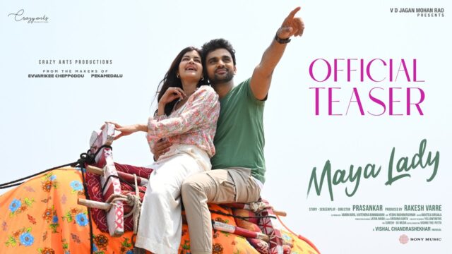 Maya Lady Teaser: Rakesh Varre, Madhumita Sarcar Promise Laughter
