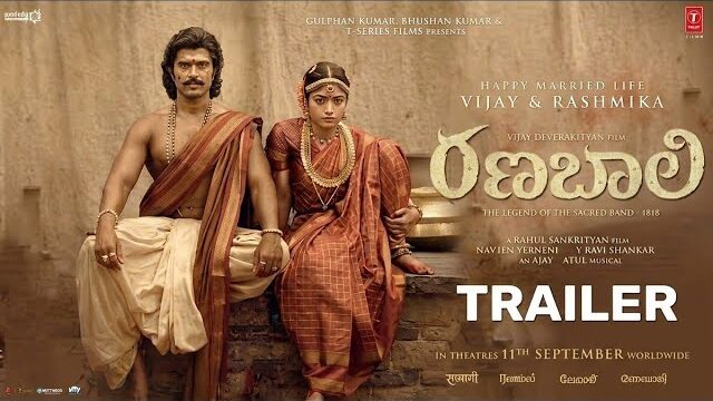 Ranabaali Trailer Drops: Vijay Deverakonda, Rashmika Mandanna’s Epic