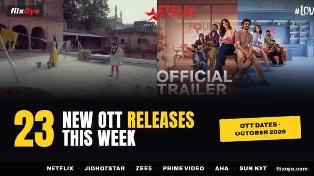 23 New Movies & Series on OTT This Week (October 2026)