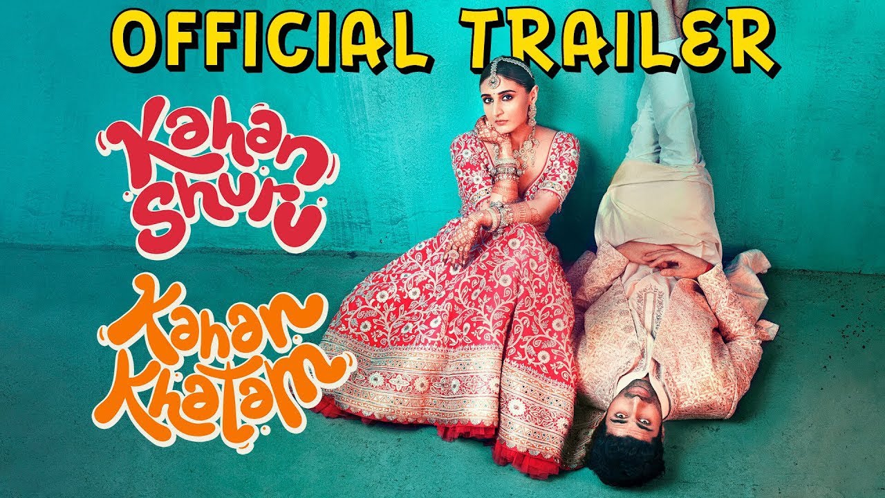 Kahan Shuru Kahan Khatam