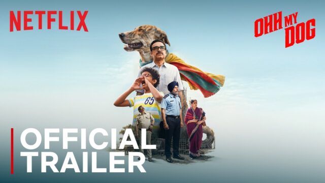 Ohh My Dog Official Trailer Out: Pankaj Tripathi Stars